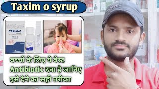 Taxim o dry syrup use dose benefits and Side effects full review in hindiCefixime syrup [upl. by Asp192]