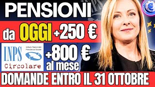 🔴 200 amp 800 Ogni Mese  da OGGI CIRCOLARE INPS PENSIONI NUOVO AUMENTO BONUS DOMANDE FINO 31 OTTOBRE [upl. by Trefor]