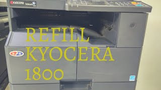 How to refill Kyocera TASKalfa 1800 machine [upl. by Kauslick]