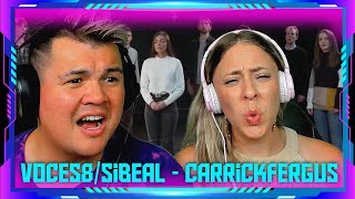 Americans Reaction to VOCES8 Sibéal  Traditional Carrickfergus  THE WOLF HUNTERZ Jon and Dolly [upl. by Haidabej]