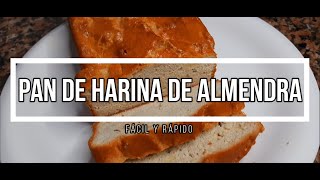 RECETA Pan de Harina de Almendra FÁCIL y RÁPIDO [upl. by Ahsikat731]