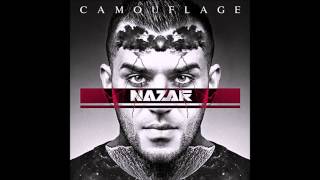 Nazar feat Mark Forster  Camouflage Remix [upl. by Atteve]