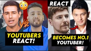 YouTubers Reacts to Dhruv Rathee Vs Elvish Yadav Controversy😨 MrBeast Beats TSeries Reacts [upl. by Ettenyl]