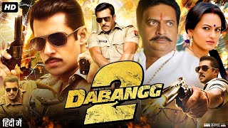 Dabangg 2 Full Movie HD  Salman Khan  Sonakshi Sinha  Prakash Raj  Review amp Fact HD [upl. by Leverick384]