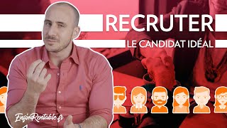 RECRUTEMENT  Comment trouver le CANDIDAT IDÉAL [upl. by Pitt]