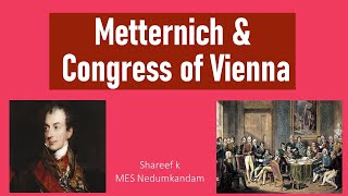 Vienna Congress amp Metternich [upl. by Eiclek629]