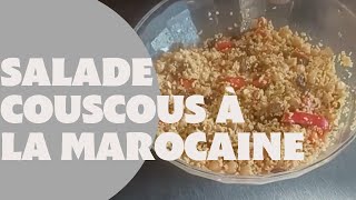 Salade de couscous à la marocaine de 3 fois par jour [upl. by Hansel]