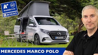 2024 MercedesBenz Marco Polo  Das perfekte Reisemobil  AusfahrtTV News [upl. by Mirilla]