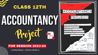 Accountancy Project Class 12th 202324  Comprehensive amp Specific Project RatioCashFlow Statement [upl. by Merry]