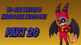 My YoKai Watch 3 Nuzlocke Raw FootagePart 20 [upl. by Tychonn]