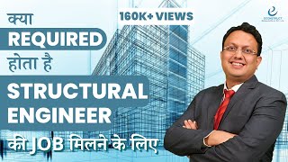 Whats required to get Job as a Structural Engineer [upl. by Nelubez256]