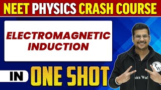 ELECTROMAGNETIC INDUCTION in 1 Shot  All Concepts Tricks amp PYQs  NEET Crash Course  UMMEED [upl. by Naz]