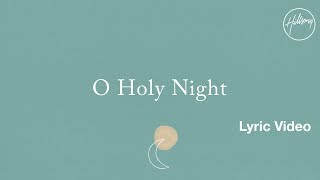 O Holy Night Lyric Video  Hillsong Worship [upl. by Johannah]