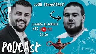 LLAMBA ALAUDINIT 15 REFIME ME LUSHI ZONNATERRIT [upl. by Fasto]