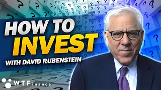 How to Invest Like a Billionaire with David Rubenstein [upl. by Atteval733]