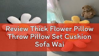 Review Thick Flower Pillow Throw Pillow Set Cushion Sofa Waist Cushion Ins Cute Sunflower Plush Sof [upl. by Dorthy]