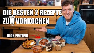 Die BESTEN 2 Rezepte zum VORKOCHEN 8 High Protein Varianten [upl. by Mochun]