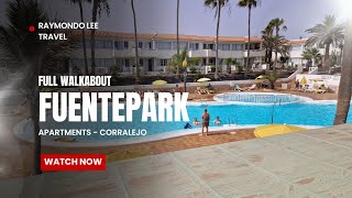 Fuentepark Apartments  Corralejo Fuerteventura Full Room tour amp walkabout vlog hotel spain [upl. by Noble143]