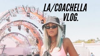 LA Coachella Vlog [upl. by Ayanahs]