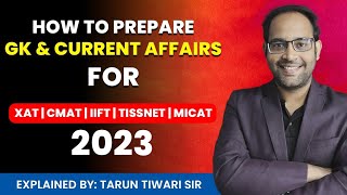 How to Prepare GK 🌍 amp Current Affairs🗞️ XAT CMAT TISSNET IIFT  MICAT 2023 cat2023 gkiquanta [upl. by Mamie]