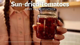 SunDried Tomatoes 101 The Easy Preservation Guide [upl. by Apfel]