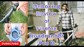 Firefox Roadrunner Pro D Unboxing Review Comparison Road bike Hybrid MTB Vs Hybrid Best Hybrid [upl. by Millburn71]