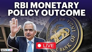 RBI Monetary Policy LIVE  Shaktikanta Das LIVE  RBI MPC Meeting Outcome LIVE  RBI Live News [upl. by Wadlinger492]