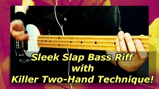 【117】Master 2 Slap Bass Riffs with an Illuminated Fretboard Guide [upl. by Nihsfa381]