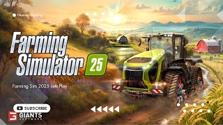 Farming Simulator 2025 Lets Play Episode 2  farmingsimulator2025 letsplay [upl. by Aicerg]