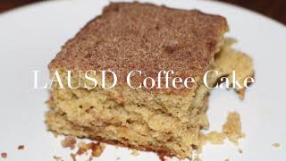 Best LAUSD Coffee Cake recipe From 1954 [upl. by Artim]