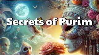 Secrets of Purim [upl. by Eehc474]