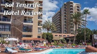 Sol Tenerife Hotel Review Playa las Americas Tenerife [upl. by Ssilb]