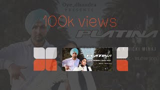 Platina  Official Video  Gagan Dhandra Ft Nicki Minaj  Latest Punjabi Songs 2024  Oye Dhandra [upl. by Furlani]