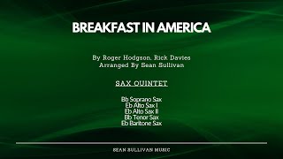 Breakfast in America  Saxophone Quintet [upl. by Aicilif]