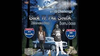 Zillionaire Doe  Back To The South Feat BamJ Sose BackToTheSouth ForYou Explore [upl. by Lubbock]