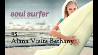 Soul Surfer OST 5 Alana Visits Bethany [upl. by Thomey]