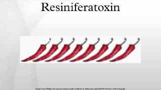 Resiniferatoxin [upl. by Evita791]