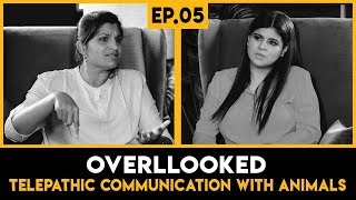 Manjiri Latey reveals how she talks to animals  Overllooked with Pooja Advani  Ep 5 [upl. by Aeneas]