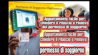 Appuntamento facile per chiedere il rilascio o rinnovo del permesso di soggiorno [upl. by Tades962]