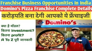 Dominos Pizza FranchiseFranchise Business Opportunities In IndiaDominos Pizza Franchise Kaise Le [upl. by Derfla944]