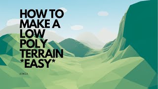 how to make a low poly terrain in blender EASY I by kimza [upl. by Watts]