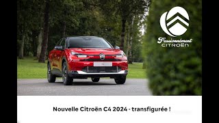 Nouvelle Citroën C4 2024  Transfigurée [upl. by Ttocserp]