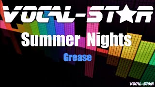 Grease  Summer Nights Karaoke Version with Lyrics HD VocalStar Karaoke [upl. by Adnohryt]