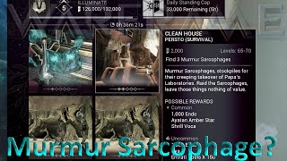 Warframe  Where to find a Murmur Sarcophage [upl. by Llerrahs]