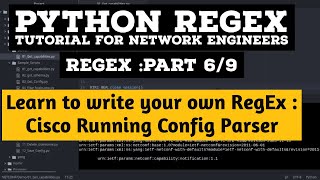 Python Regex Tutorial  Parse Cisco SSH Show run command Part 69 Filter output from device [upl. by Niwrek960]