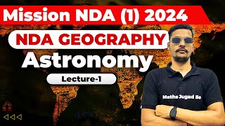 Geography  01  NDA Geography Full Course  Geography Preparation NDA 2024  NDA GAT [upl. by Alexia]