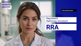 How to Become a Registered Radiology Assistant An Invitation to a Rewarding Career [upl. by Isidor]