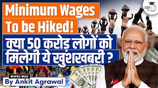 Budget 2024 National Minimum Wage Hike Possible Before Elections  UPSC Mains [upl. by Sakul580]