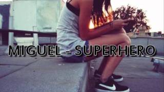 Miguel  SUPERHERO [upl. by Moise]