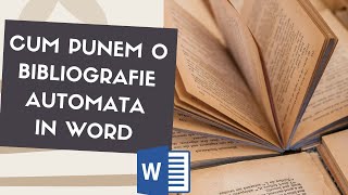 Cum adăugăm o bibliografie automata in Word  mini Tutorial Word Romana [upl. by Saloma856]